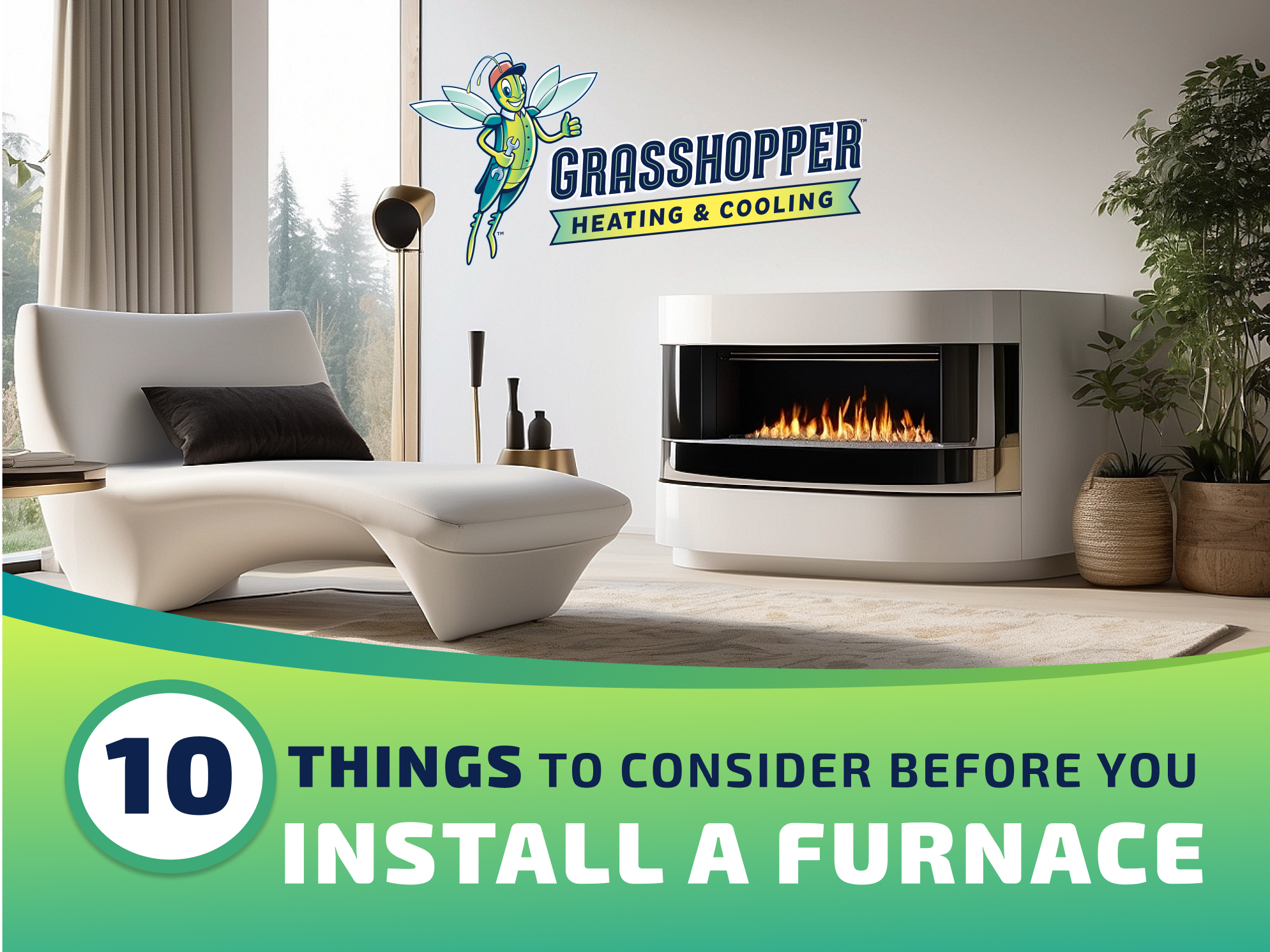 10 Things to Consider Before You Install a Furnace