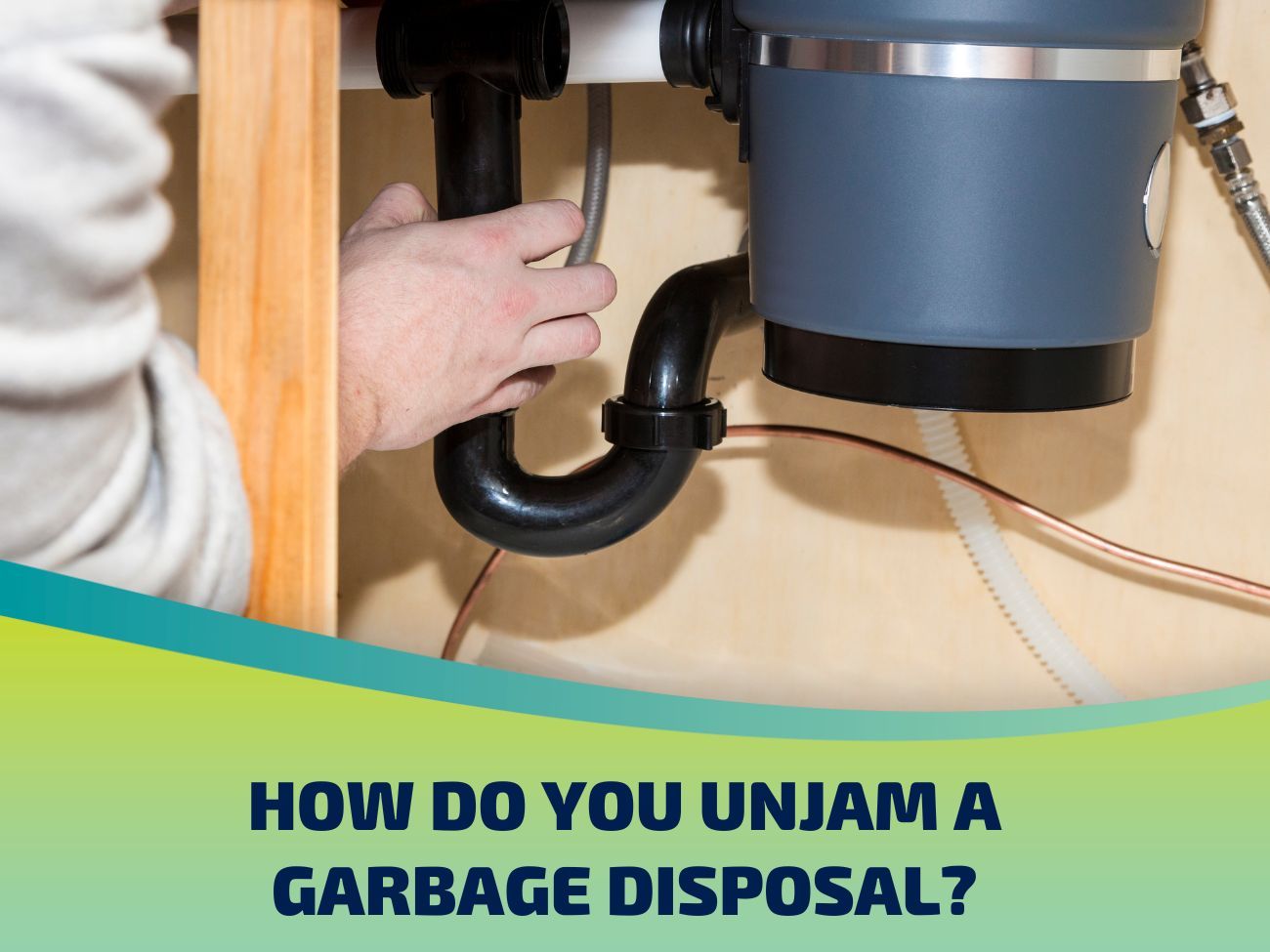 How Do You Unjam a Garbage Disposal?