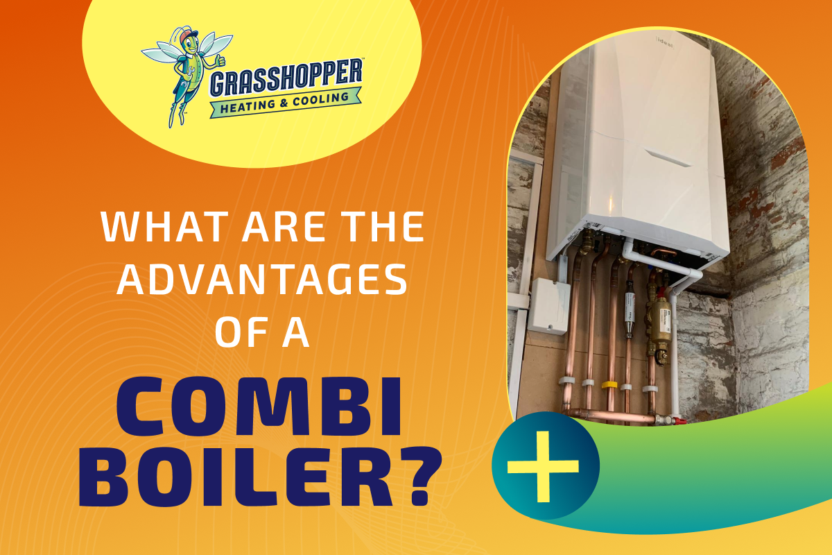 What Are the Advantages of a Combi Boiler?