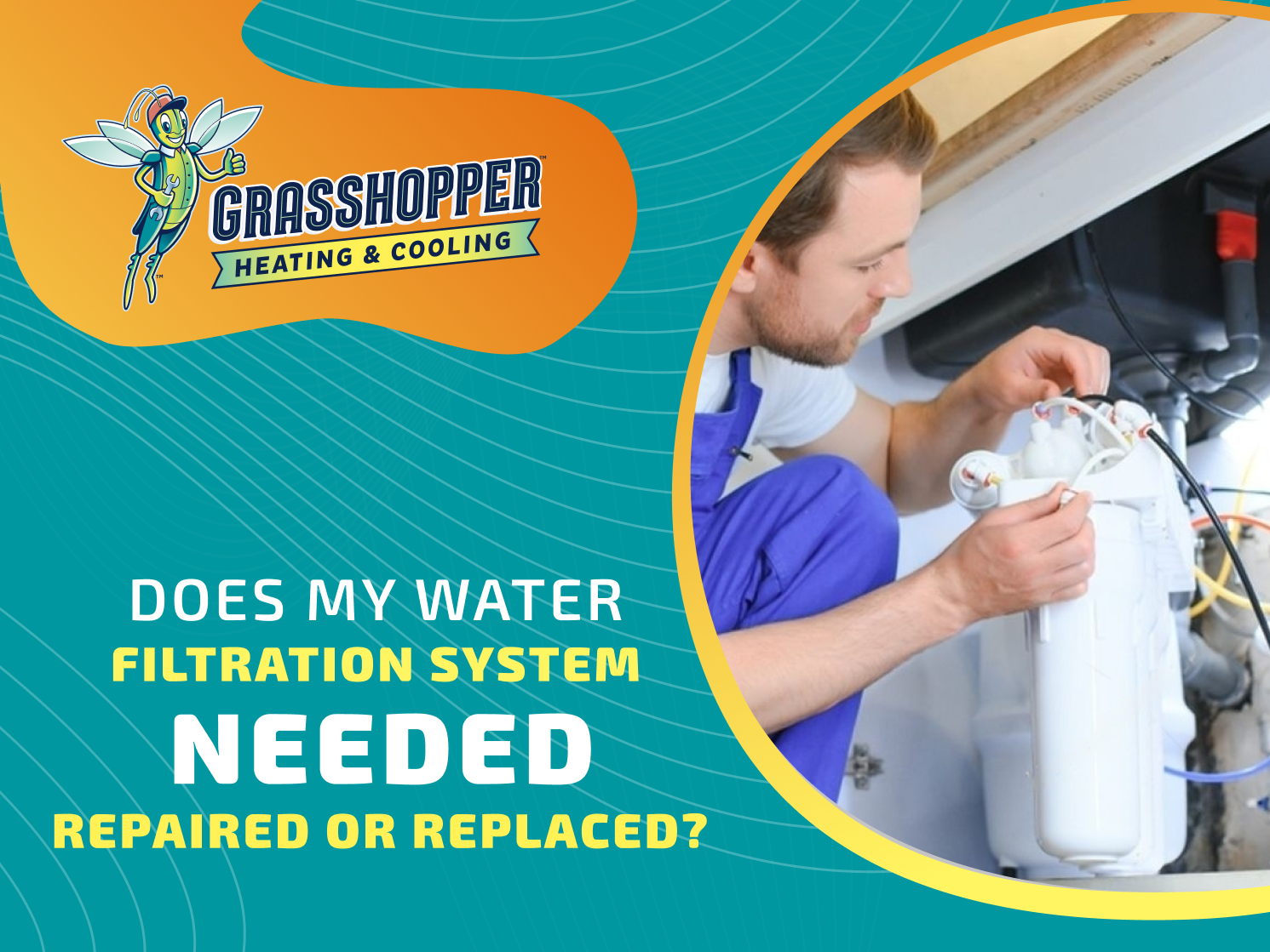 Does My Water Filtration System Need to Be Repaired or Replaced?