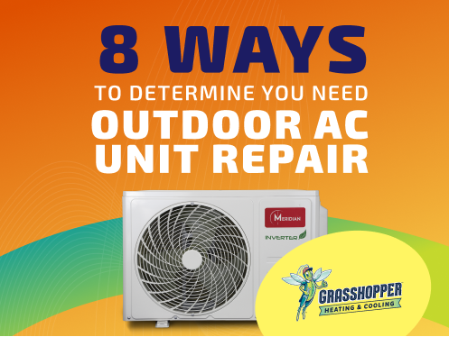 8 Ways to Determine You Need Outdoor AC Unit Repair