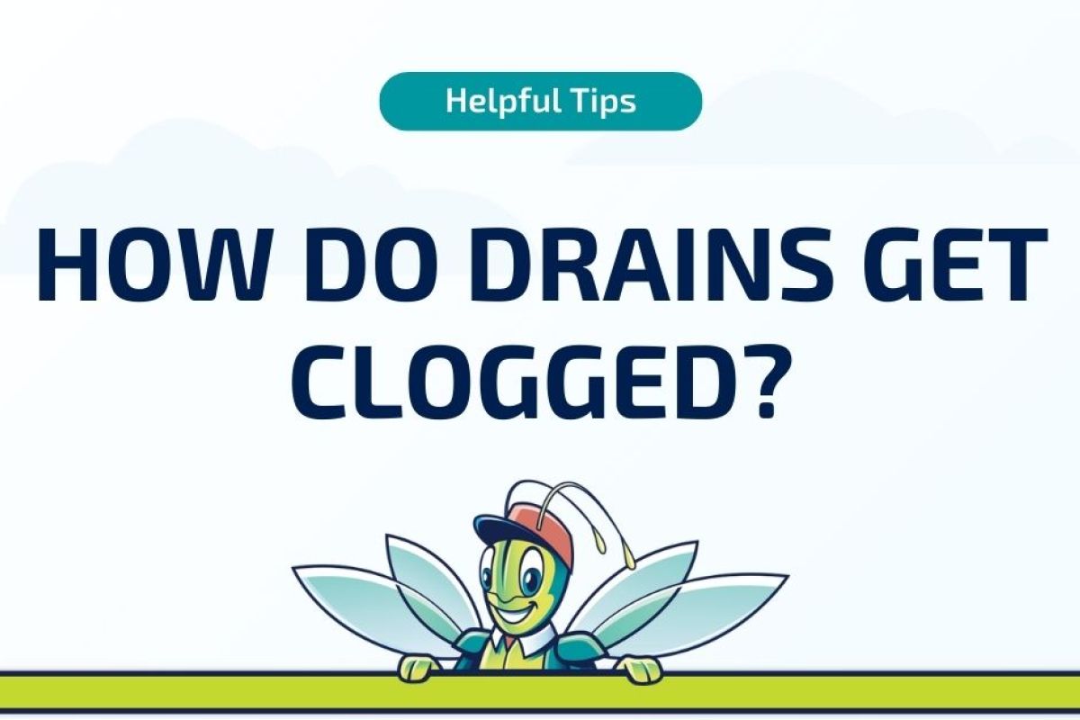 Clogged Drains 9 How Do Drains Get Clogged?