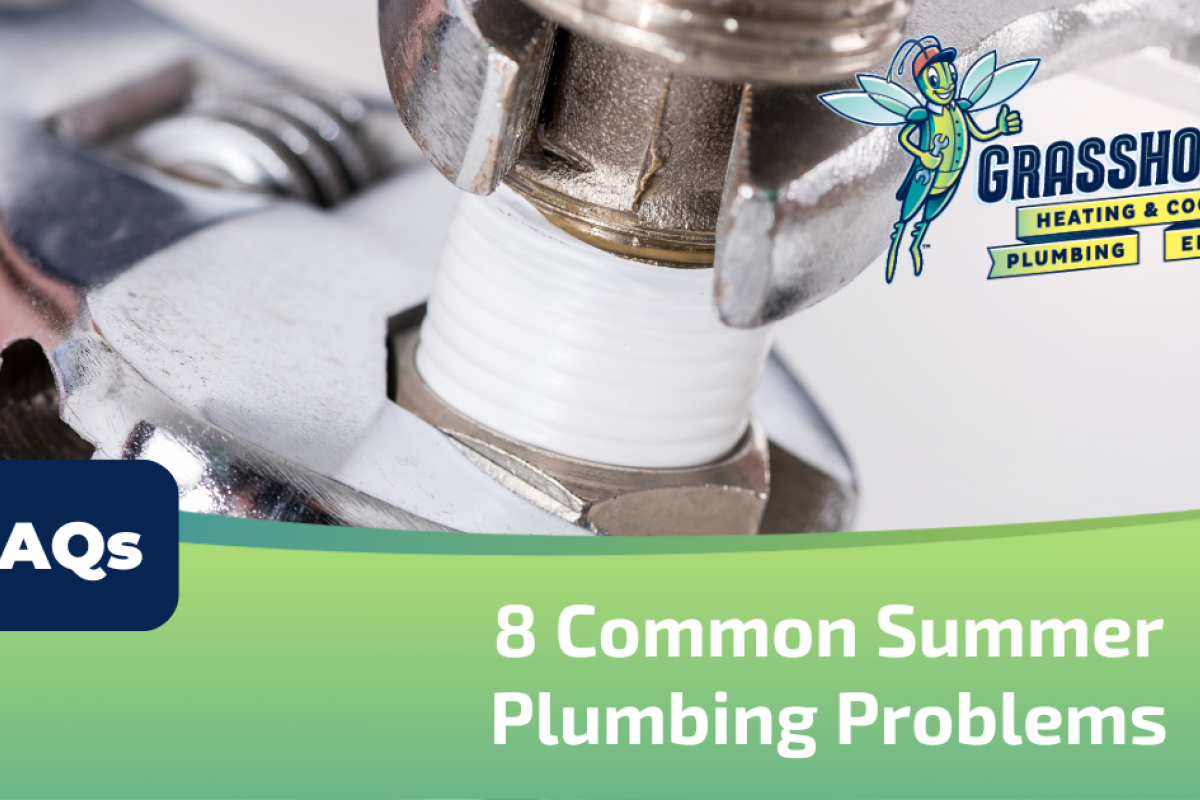 Plumbing 9 8 Common Summer Plumbing Problems